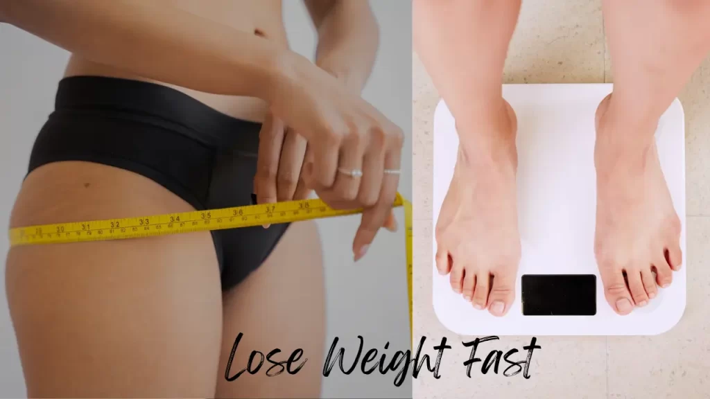 Lose Weight Fast