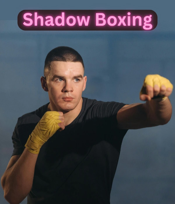 Shadow Boxing